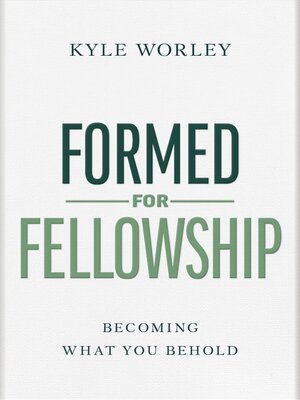 cover image of Formed For Fellowship